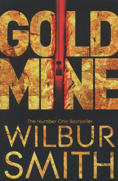 Cover for Wilbur Smith · Gold Mine (N/A) (2012)