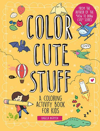 Cover for Angela Nguyen · Color Cute Stuff, 6 (Paperback Book) (2022)