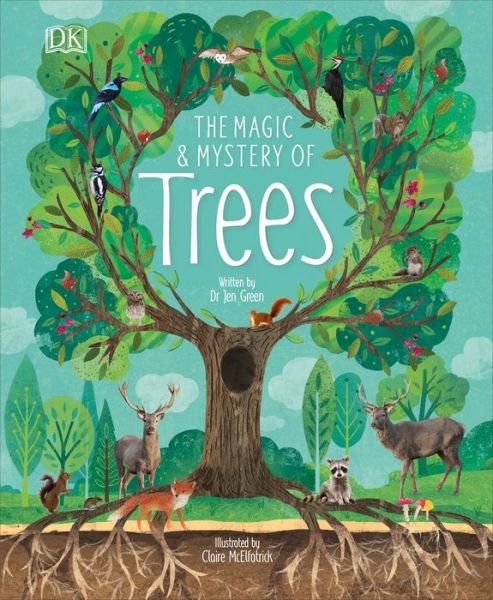 Cover for Jen Green · The Magic and Mystery of Trees (Hardcover bog) (2019)
