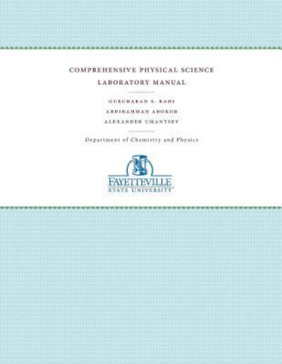 Comprehensive Physical Science Laboratory Manual - Gurcharan S. Rahi - Books - University of North Carolina Press - 9781469624365 - December 15, 2014