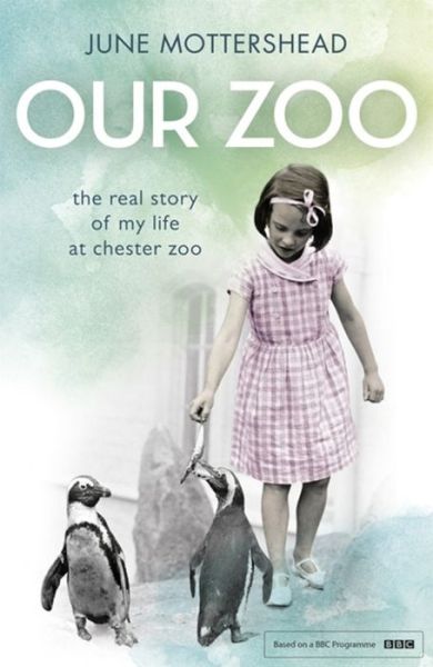 Cover for June Mottershead · Our Zoo (Taschenbuch) (2015)