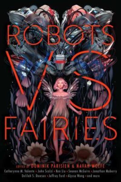 Cover for Dominik Parisien · Robots vs. Fairies (Hardcover Book) (2018)