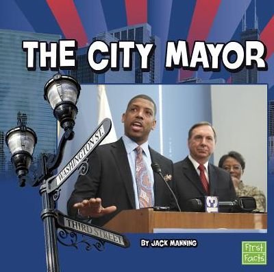 Cover for Manning · City Mayor (Hardcover Book) (2014)