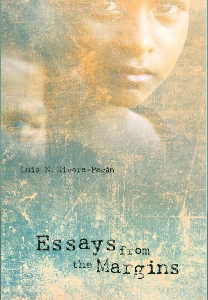 Cover for Luis N Rivera-pagan · Essays from the Margins (Hardcover Book) (2014)