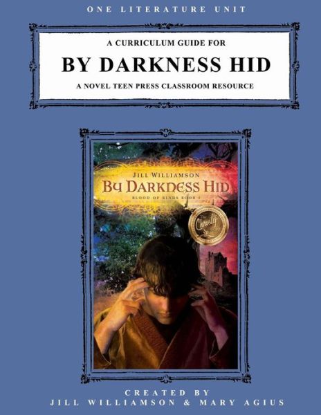 Cover for Jill Williamson · A Curriculum Guide for by Darkness Hid: a Novel Teen Press Classroom Resource (Paperback Book) (2012)