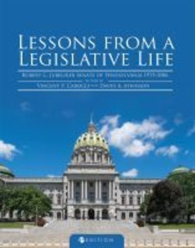 Cover for Robert C. Jubelirer · Lessons from a Legislative Life (Paperback Book) (2017)