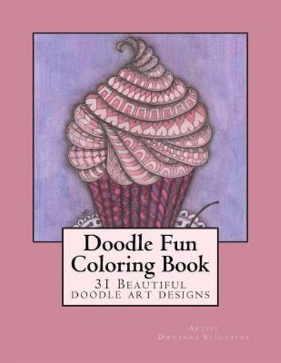 Cover for Dwyanna Stoltzfus · Doodle Fun Coloring Book (Paperback Book) (2015)