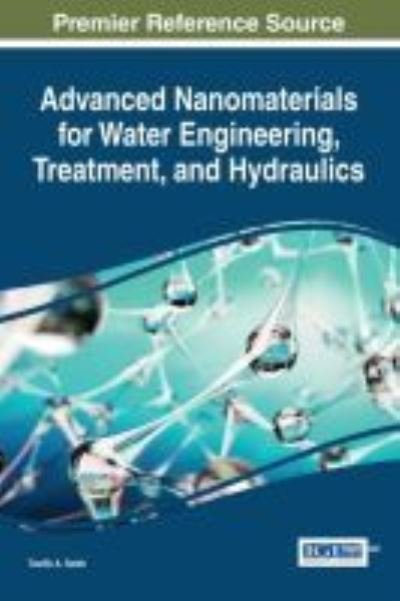 Cover for Tawfik A. Saleh · Advanced Nanomaterials for Water Engineering, Treatment, and Hydraulics (Hardcover Book) (2017)