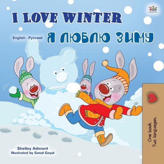 I Love Winter (English Russian Bilingual Book for Kids) - Shelley Admont - Książki - KidKiddos Books Ltd. - 9781525939365 - 27 października 2020