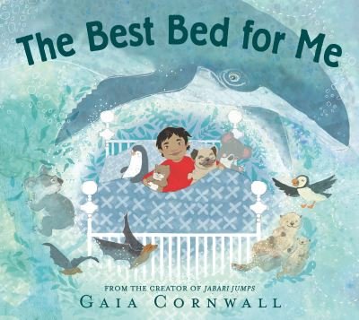 The Best Bed for Me - Gaia Cornwall - Boeken - Walker Books Ltd - 9781529506365 - 5 mei 2022