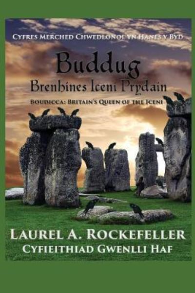 Cover for Laurel A Rockefeller · Buddug, Brenhines Iceni Prydain (Paperback Book) (2016)