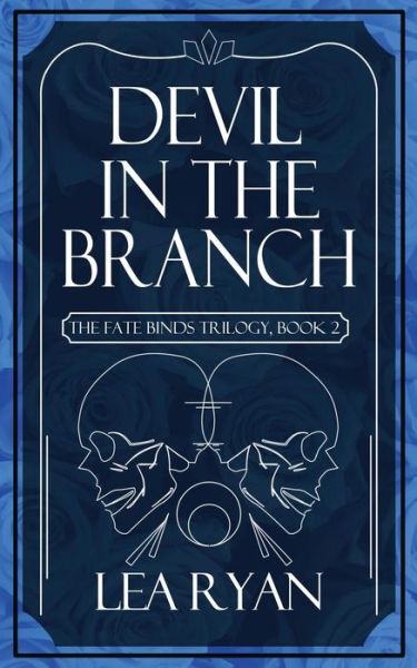 Cover for Lea Ryan · Devil in the Branch (Pocketbok) (2016)