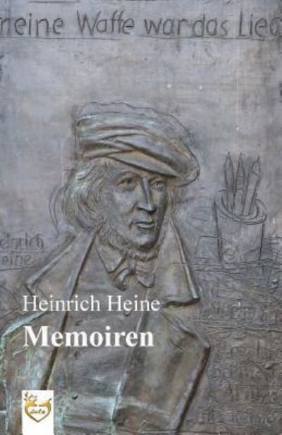Cover for Heinrich Heine · Memoiren (Pocketbok) (2016)