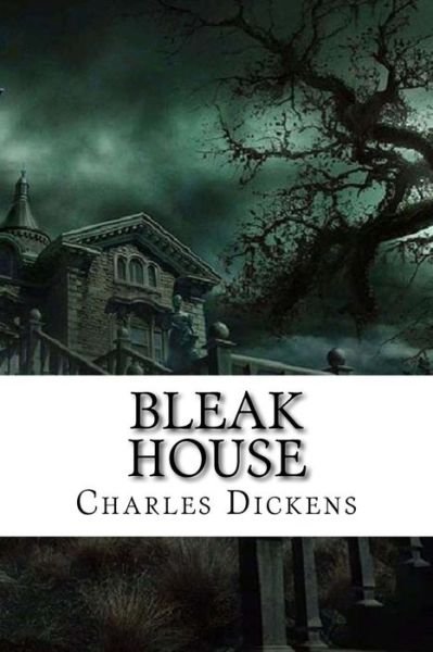 Cover for Dickens · Bleak House Charles Dickens (Paperback Book) (2016)