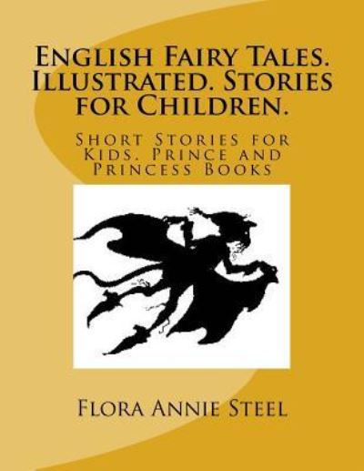 Cover for Flora Annie Steel · English Fairy Tales. Illustrated. Stories for Children. (Taschenbuch) (2017)