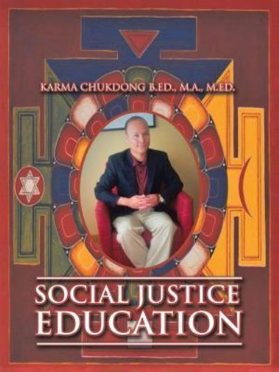 Cover for Karma Chukdong · Social Justice Education (Paperback Book) (2017)