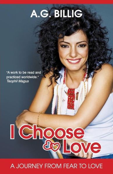 Cover for A G Billig · I Choose Love! (Paperback Bog) (2017)