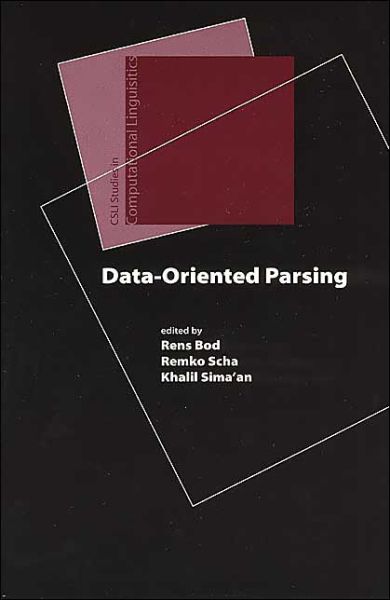 Cover for Rens Bod · Data-Oriented Parsing - Studies in Computational Linguistics (Paperback Book) (2003)