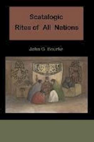 Cover for John C Bourke · Scatalogic Rites of All Nations (Paperback Book) (2009)