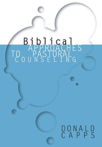 Cover for Donald Capps · Biblical Approaches to Pastoral Counseling: (Taschenbuch) (2003)