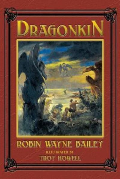 Cover for Robin Wayne Bailey · Dragonkin Book One, Wyvernwood (Paperback Book) (2019)