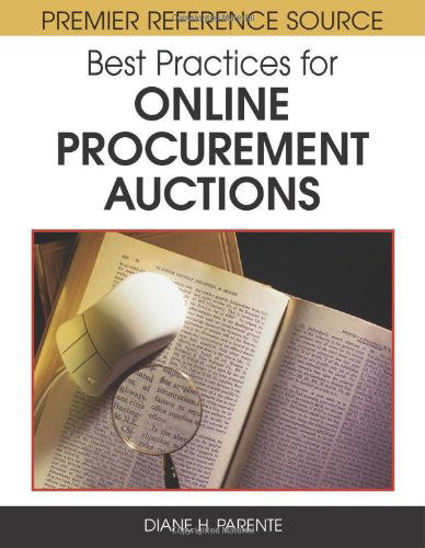 Cover for Diane H. Parente · Best Practices for Online Procurement Auctions (Premier Reference Source) (Gebundenes Buch) (2007)