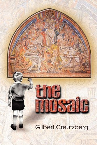 Cover for Gilbert Creutzberg · The Mosaic (Inbunden Bok) (2009)