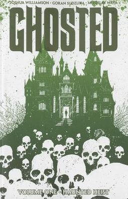 Cover for Joshua Williamson · Ghosted Volume 1 - GHOSTED TP (Paperback Book) (2013)