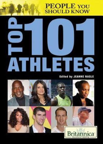 Cover for Jeanne Nagle · Top 101 Athletes (Hardcover Book) (2013)