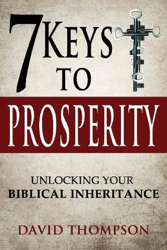 Cover for David Thompson · 7 Keys to Prosperity (Pocketbok) (2013)