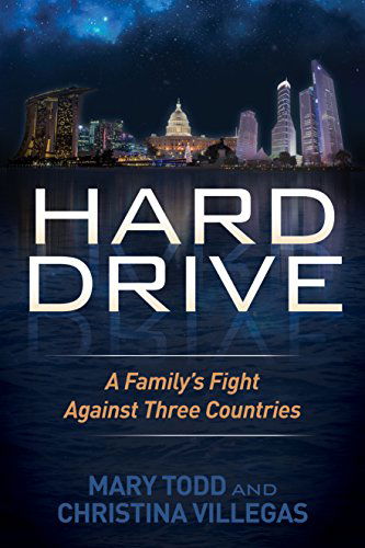 Cover for Mary Todd · Hard Drive: A Family's Fight Against Three Countries (Paperback Book) (2014)