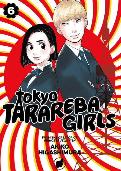 Cover for Akiko Higashimura · Tokyo Tarareba Girls 6 (Paperback Book) (2019)