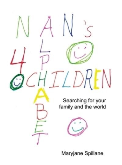 Cover for Maryjane Spillane · Nan¿s Alphabet for Children (Bog) (2022)