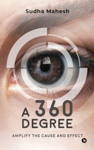 Cover for Sudha Mahesh · A 360 Degree (Paperback Book) (2021)