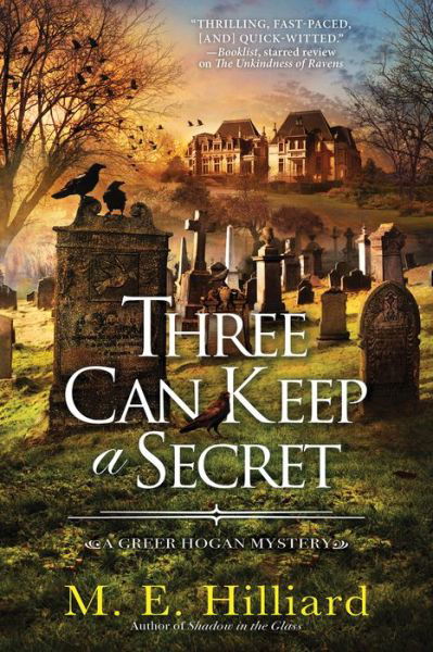 Cover for M. E. Hilliard · Three Can Keep a Secret (Hardcover Book) (2023)