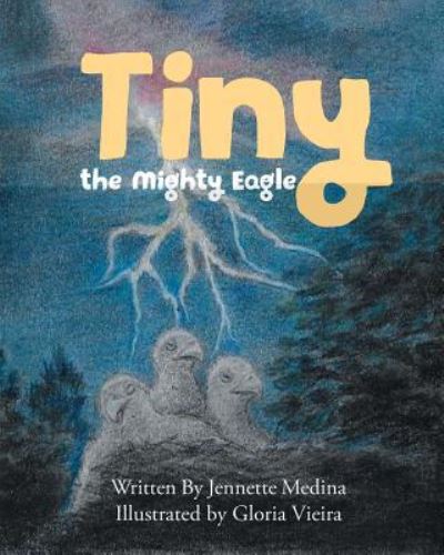 Cover for Jennette Medina · Tiny the Mighty Eagle (Paperback Book) (2018)