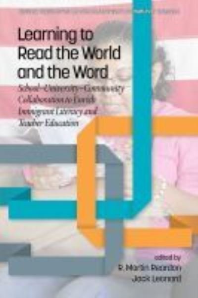 Cover for R Martin Reardon · Learning to Read the World and the Word : School-University-Community Collaboration to Enrich Immigrant Literacy and Teacher Education (Hardcover bog) (2021)