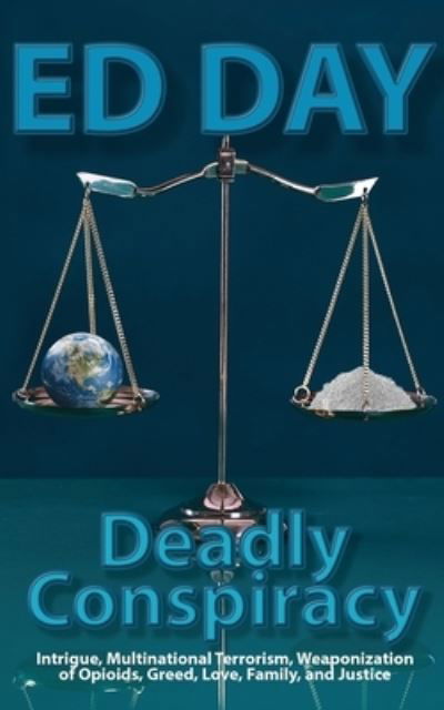 Cover for Ed Day · Deadly Conspiracy (Paperback Book) (2020)
