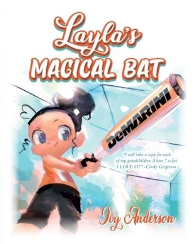 Cover for Ivy Anderson · Layla's Magical Bat (Paperback Bog) (2020)