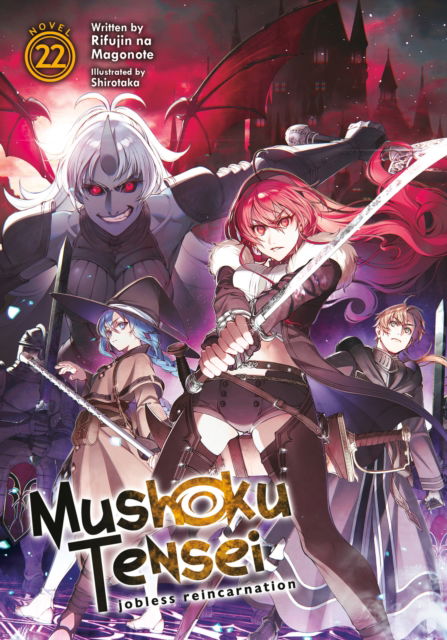 Cover for Rifujin Na Magonote · Mushoku Tensei: Jobless Reincarnation (Light Novel) Vol. 22 - Mushoku Tensei: Jobless Reincarnation (Light Novel) (Taschenbuch) (2023)