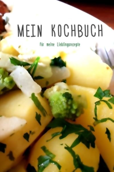 Cover for Leckerschmecker Rezepte · Mein Kochbuch (Paperback Book) (2019)