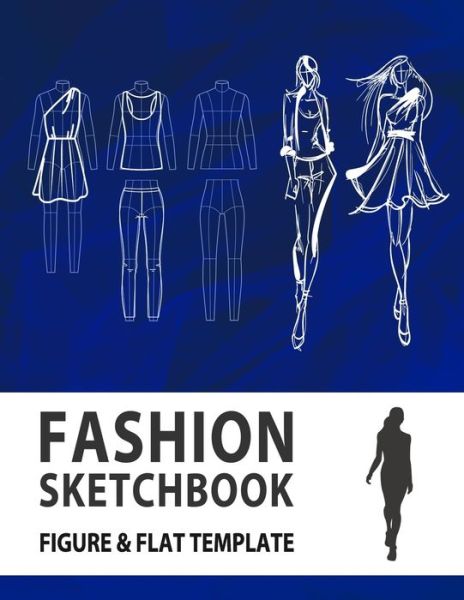 Cover for Lance Derrick · Fashion Sketchbook Figure &amp; Flat Template (Paperback Book) (2019)