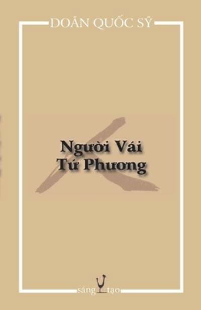 Cover for Doãn Qu&amp;#7889; c S&amp;#7929; · Ng&amp;#432; &amp;#7901; i Vái T&amp;#7913; Ph&amp;#432; &amp;#417; ng (Book) (2020)