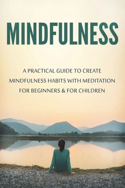 Cover for Lela Gibson · Mindfulness (Pocketbok) (2018)