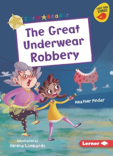 Cover for Heather Pindar · Great Underwear Robbery (Bog) (2021)