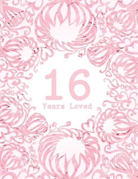 Cover for Studio Margo · 16 Years Loved (Paperback Book) (2018)