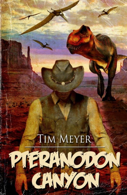 Cover for Tim Meyer · Pteranodon Canyon (Pocketbok) (2022)