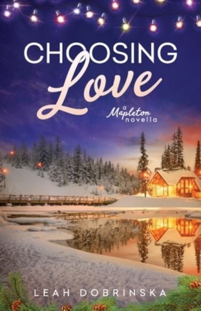 Cover for Leah Dobrinska · Choosing Love (Paperback Book) (2023)
