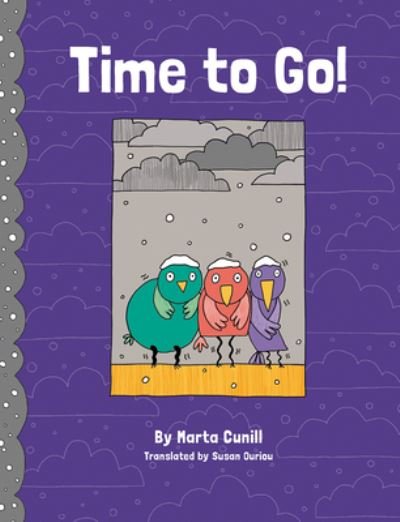 Cover for Marta Cunill · Time to Go! (Hardcover Book) (2022)