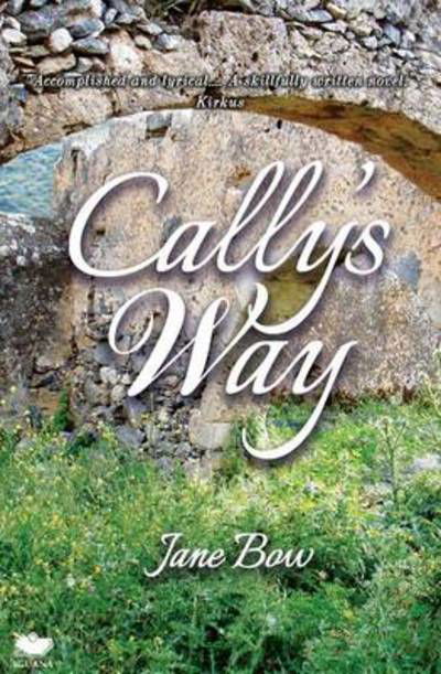 Cover for Jane Bow · Cally's Way (Paperback Book) (2014)